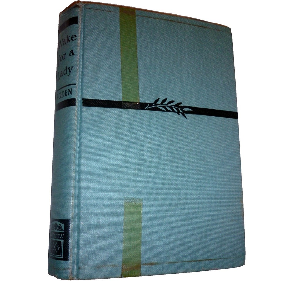 Wake for a Lady H.W. Roden 1946 Hardcover Mystery William Morrow Vintage Book